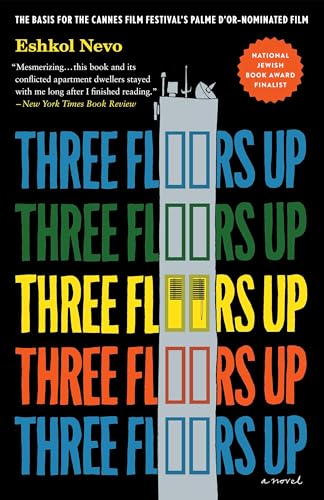 9781590518786: Three Floors Up: A Novel: Nevo Eshkol