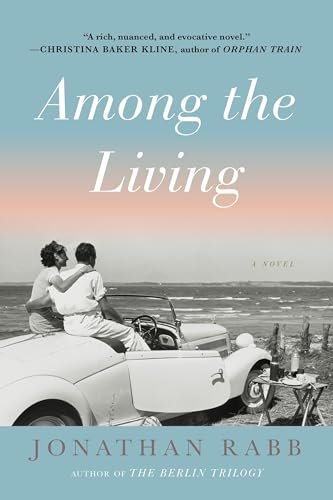 Beispielbild fr Among the Living: A Novel zum Verkauf von Wonder Book