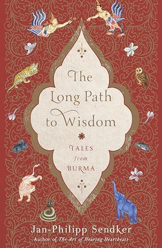 Beispielbild fr The Long Path to Wisdom: Tales from Burma zum Verkauf von Buchpark