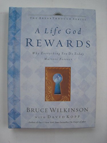 9781590520109: A Life God Rewards Journal (Breakthrough)