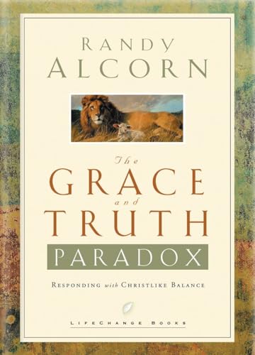 Stock image for The Grace and Truth Paradox: Responding with Christlike Balance (Lifechange Books) for sale by Reuseabook