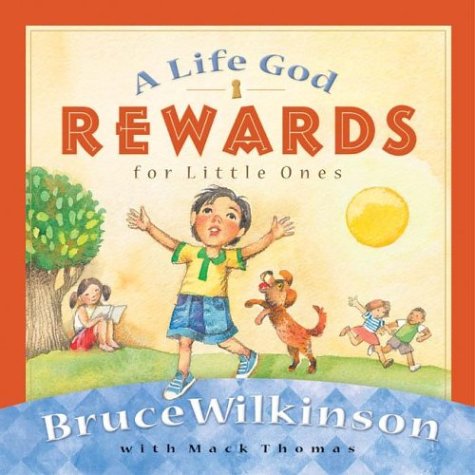 Stock image for A Life God Rewards for Little Ones (Breakthrough Series) for sale by SecondSale