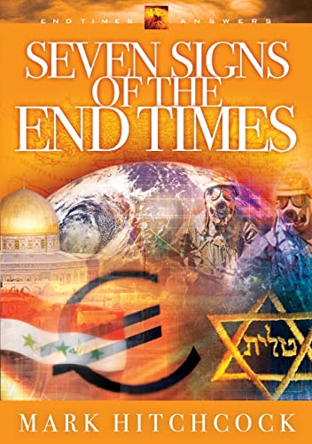 Imagen de archivo de Seven Signs of the End Times (End Times Answers) a la venta por Gulf Coast Books