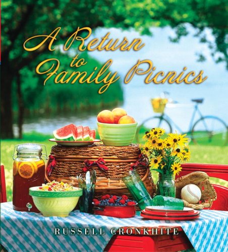 A Return to Family Picnics (9781590521403) by Cronkhite, Russell