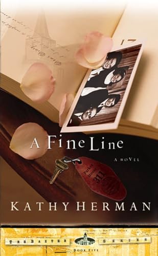 9781590522097: A Fine Line: A Novel: By Kathy Herman: 5