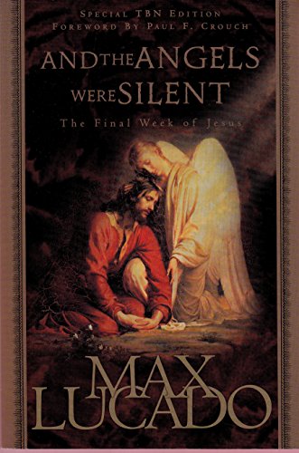 9781590522233: And the Angels Were Silent: The Final Week of Jesus (Chronicles of the Cross)