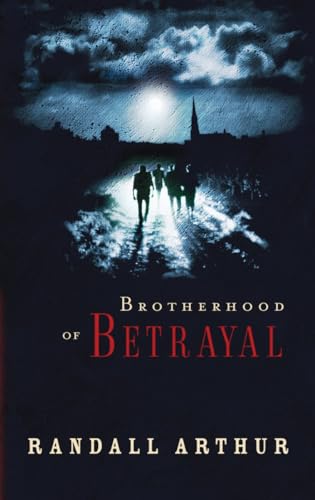 Stock image for Brotherhood of Betrayal for sale by Gulf Coast Books