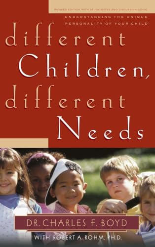 Imagen de archivo de Different Children, Different Needs: Understanding the Unique Personality of Your Child a la venta por ZBK Books