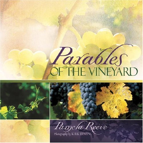 Beispielbild fr Parables of the Vineyard zum Verkauf von SecondSale