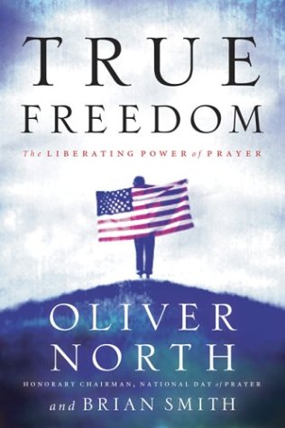 Stock image for True Freedom: The Liberating Power of Prayer (LifeChange Books) for sale by Gulf Coast Books