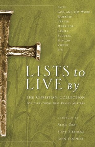 Beispielbild fr Lists to Live By: The Christian Collection: For Everything That Really Matters zum Verkauf von Wonder Book