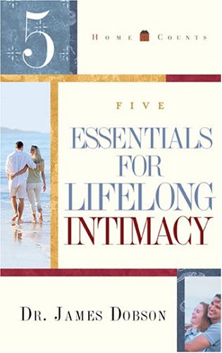 Imagen de archivo de 5 Essentials for Lifelong Intimacy (Home Counts) a la venta por SecondSale