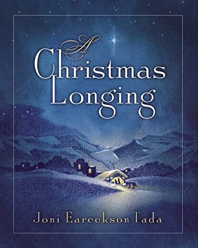 A Christmas Longing (9781590523926) by Tada, Joni Eareckson