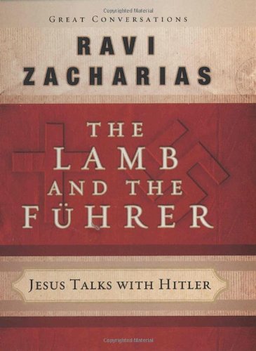 Beispielbild fr The Lamb and the Fuhrer : Jesus Talks With Hitler (Great Conversations) zum Verkauf von BooksRun