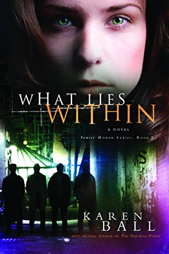 9781590524152: What Lies Within (Family Honor Series #3)