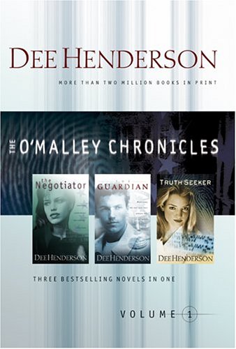 Stock image for The O'Malley Chronicles, Volume 1 (Three novels in one volume: The Negotiator / The Guardian / The Truth Seeker) for sale by Books of the Smoky Mountains