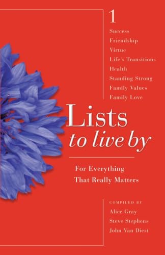 Stock image for Lists to Live By: The First Collection: For Everything that Really Matters for sale by SecondSale