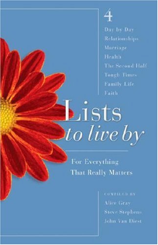 Stock image for Lists to Live By: The Fourth Collection: For Everything That Really Matters for sale by Ergodebooks