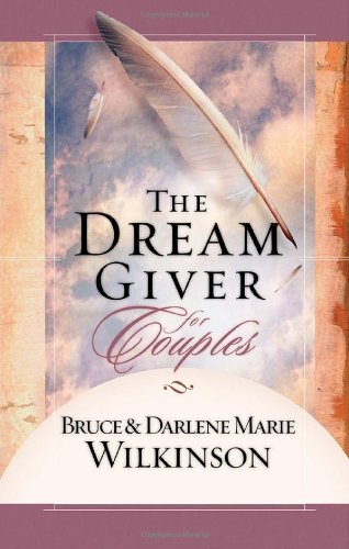 Beispielbild fr The Dream Giver for Couples zum Verkauf von Wonder Book