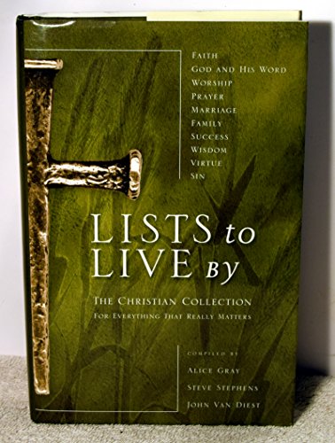 Imagen de archivo de Lists to Live By: The Christian Collection: For Everything That Really Matters a la venta por Ergodebooks