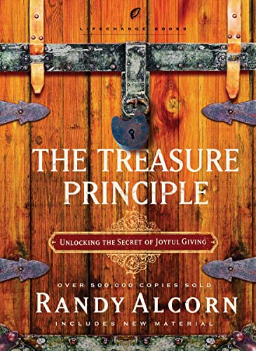 Stock image for The Treasure Principle: Unlocking the Secret of Joyful Giving (LifeChange Books) for sale by SecondSale