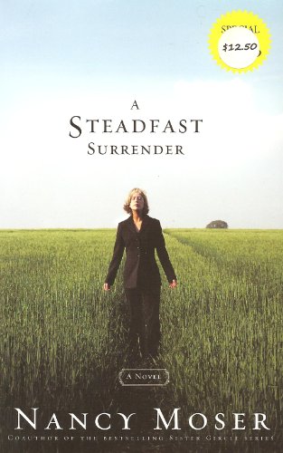 Stock image for A Steadfast Surrender: (Extra Value Book) for sale by ThriftBooks-Atlanta