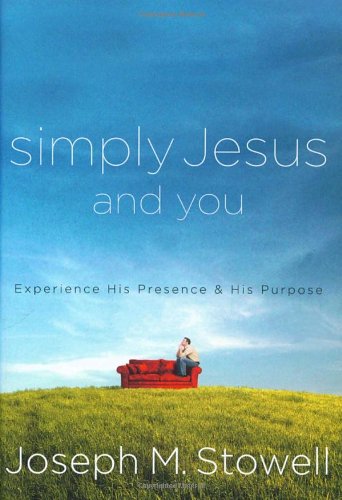 Stock image for Simply Jesus and You Experienc for sale by SecondSale