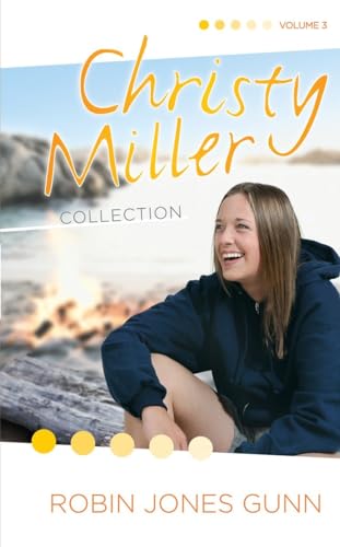 Stock image for The Christy Miller Collection, Vol. 3: True Friends / Starry Night / Seventeen Wishes (Books 7-9) for sale by Wonder Book