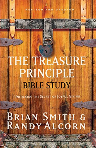 Beispielbild fr The Treasure Principle Bible Study: Unlocking the Secret of Joyful Giving zum Verkauf von Dream Books Co.