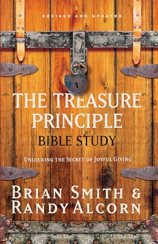 9781590526200: The Treasure Principle Bible Study: Unlocking the Secret of Joyful Giving