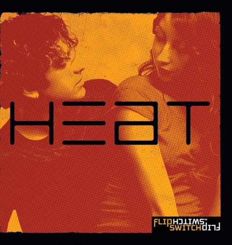 9781590527115: Heat: A Graphic Reality Check for Teens Dealing With Sexuality (FlipSwitch)