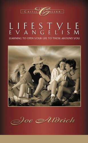 9781590527542: Lifestyle Evangelism: Learning to Open Your Life to Those Around You