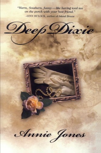 Deep Dixie (9781590527931) by Jones, Annie