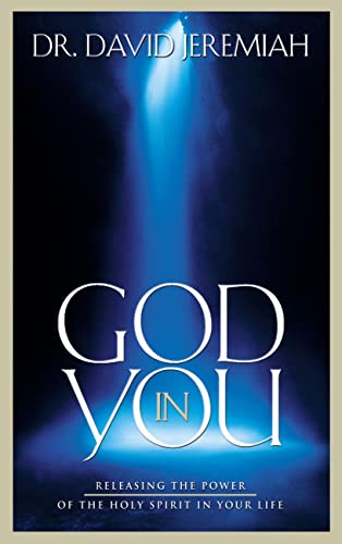 9781590528037: God in You: Releasing the Power of the Holy Spirit in Your Life