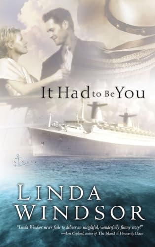 It Had to Be You (Palisades Pure Romance) (9781590528181) by Windsor, Linda