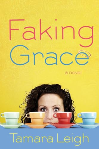 Stock image for Faking Grace for sale by SecondSale