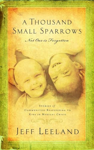 Stock image for A Thousand Small Sparrows: Amazing Stories of Kids Helping Kids for sale by SecondSale