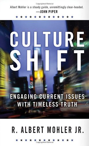 Beispielbild fr Culture Shift : Engaging Current Issues with Timeless Truth zum Verkauf von Better World Books