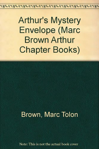 Arthur's Mystery Envelope (Marc Brown Arthur Chapter Books) (9781590547342) by Brown, Marc Tolon; Krensky, Stephen