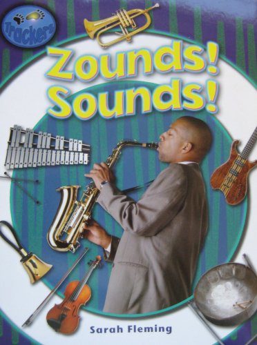 Imagen de archivo de Zounds! Sounds! (Trackers) a la venta por Wonder Book