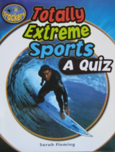 9781590557877: TOTALLY EXTREME SPORTS (Trackers)