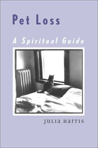 Beispielbild fr Pet Loss: A Spiritual Guide zum Verkauf von Reuseabook