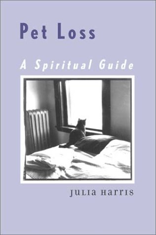 Imagen de archivo de Pet Loss: A Spiritual Guide a la venta por ThriftBooks-Atlanta