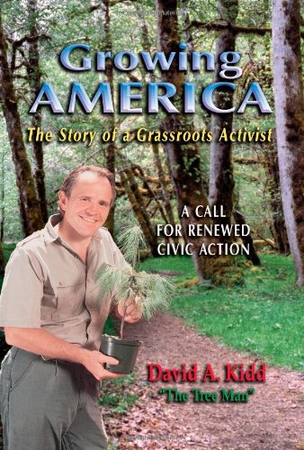 Stock image for Growing America: The Story of a Grassroots Activist - A Call for Renewed Civic Action for sale by A Good Read, LLC