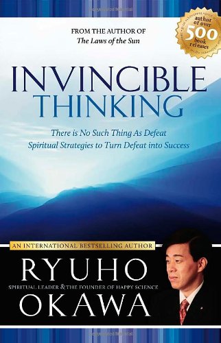 9781590560518: Invincible Thinking: There is No Such Thing as Defeat