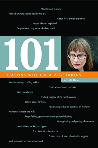 Stock image for 101 Reasons Why I'm a Vegetarian for sale by Better World Books