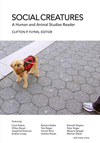 Beispielbild fr Social Creatures: A Human and Animal Studies Reader zum Verkauf von BooksRun