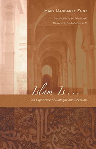 Stock image for Islam Is.: An Experience of Dialogue and Devotion for sale by ThriftBooks-Dallas