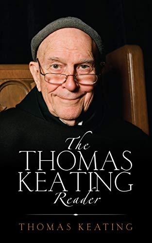 9781590563434: Thomas Keating Reader: Selected Writings from the Contemplative Outreach Newsletter