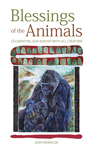 9781590564097: Blessings of the Animals: Celebrating Our Kinship With All Creation